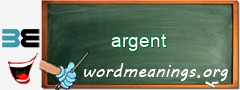 WordMeaning blackboard for argent